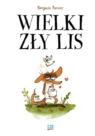 Wielki zły lis wyd. 2, Benjamin Renner
