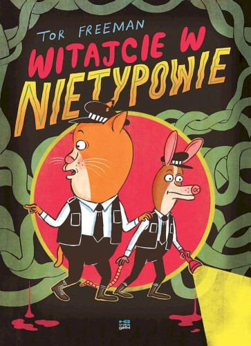 Przejdź do produktu WITAJCIE W NIETYPOWIE, TOR FREEMAN