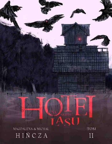 Przejdź do produktu HOTEL NA SKRAJU LASU. TOM 2