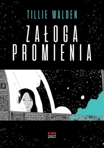 Przejdź do produktu ZAŁOGA PROMIENIA, TILLIE WALDEN