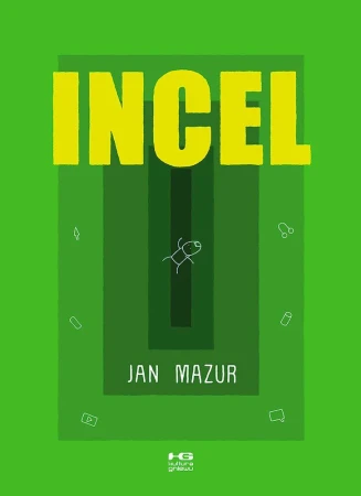 Incel, Jan Mazur