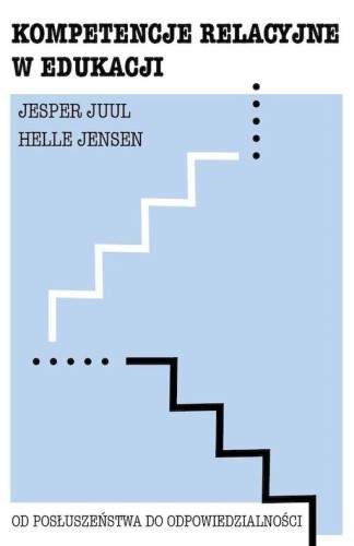 Przejdź do produktu KOMPETENCJE RELACYJNE W EDUKACJI....