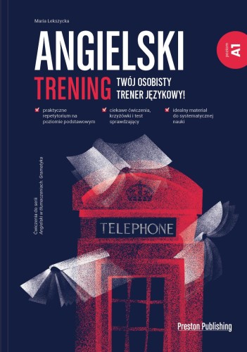 Przejdź do produktu ANGIELSKI. TRENING A1, MARIA LEKSZYCKA