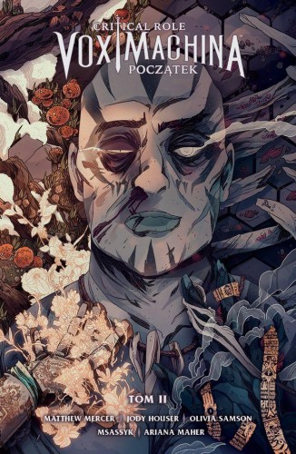 Przejdź do produktu CRITICAL ROLE: VOX MACHINA POCZĄTEK. TOM 2 WYD. 2