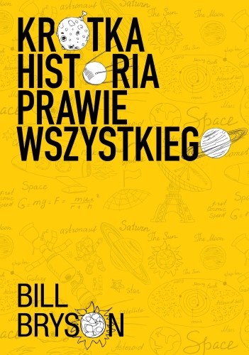 Przejdź do produktu KRÓTKA HISTORIA PRAWIE WSZYSTKIEGO, BILL BRYSON