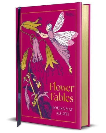 Flower Fables, Louisa May Alcott