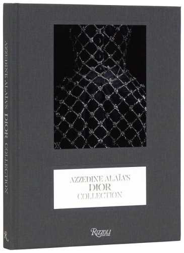 Przejdź do produktu AZZEDINE ALAIA'S DIOR COLLECTION, LAURENCE BENAIM