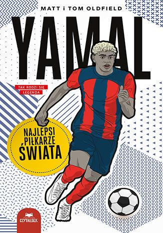 Przejdź do produktu YAMAL. NAJLEPSI PIŁKARZE ŚWIATA