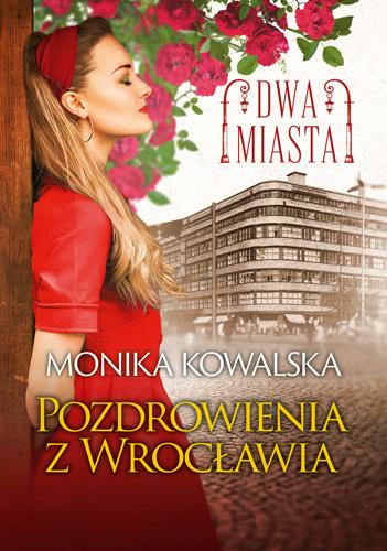 Przejdź do produktu DWA MIASTA. POZDROWIENIA Z WROCŁAWIA WYD. 2023
