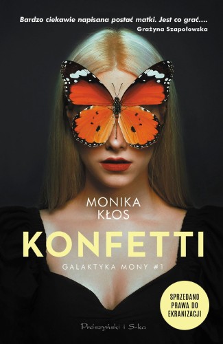 Przejdź do produktu KONFETTI. GALAKTYKA MONY. TOM 1, MONIKA KŁOS