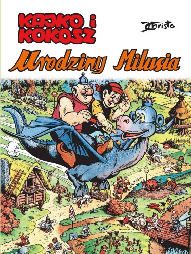 Przejdź do produktu URODZINY MILUSIA. KAJKO I KOKOSZ, JANUSZ CHRISTA