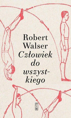 Przejdź do produktu CZŁOWIEK DO WSZYSTKIEGO, ROBERT WALSER