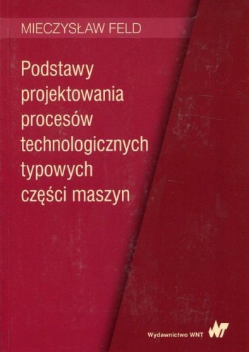 Przejdź do produktu PODSTAWY PROJEKTOWANIA PROCESÓW...