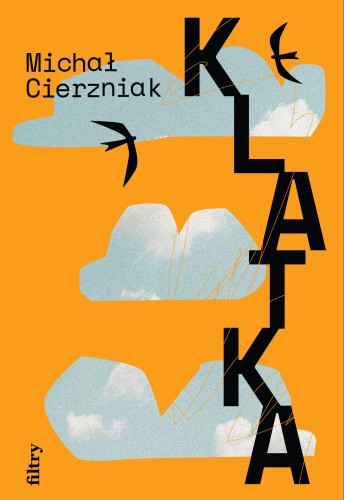 Przejdź do produktu KLATKA, MICHAŁ CIERZNIAK