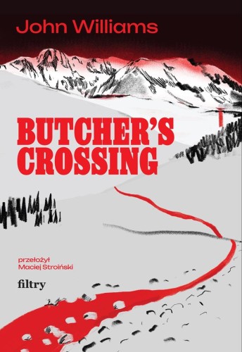 Przejdź do produktu BUTCHER’S CROSSING, JOHN WILLIAMS