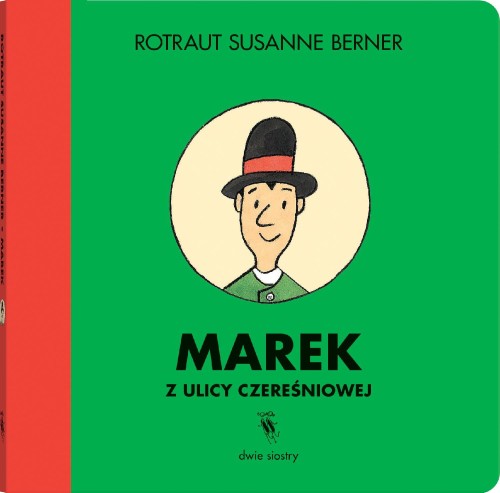 Przejdź do produktu MAREK Z ULICY CZEREŚNIOWEJ, ROTRAUT SUSANNE BERNER
