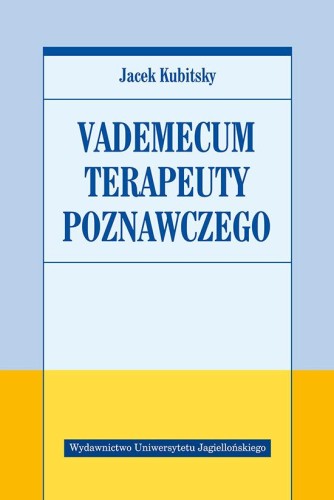 Przejdź do produktu VADEMECUM TERAPEUTY POZNAWCZEGO, JACEK KUBITSKY