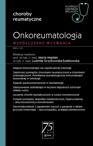 Przejdź do produktu ONKOREUMATOLOGIA. WSPÓŁCZESNE WYZWANIE.. W...