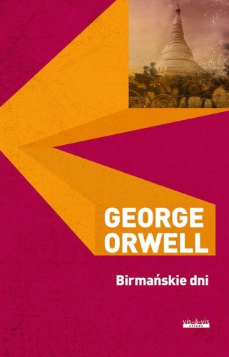 Przejdź do produktu BIRMAŃSKIE DNI, GEORGE ORWELL