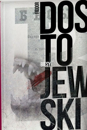 Biesy, Fiodor Dostojewski