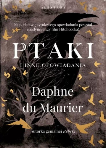 Przejdź do produktu PTAKI I INNE OPOWIADANIA, DAPHNE DU MAURIER