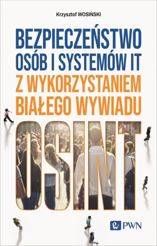 Przejdź do produktu BEZPIECZEŃSTWO OSÓB I SYSTEMÓW IT Z...