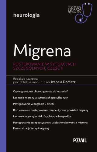 Przejdź do produktu MIGRENA. POSTĘPOWANIE W SYTUACJACH...
