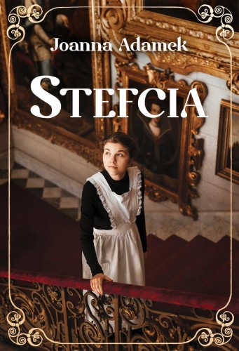 Przejdź do produktu STEFCIA WYD. SPECJALNE, JOANNA ADAMEK