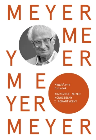 Krzysztof Meyer Nowoczesny i romantyczny...
