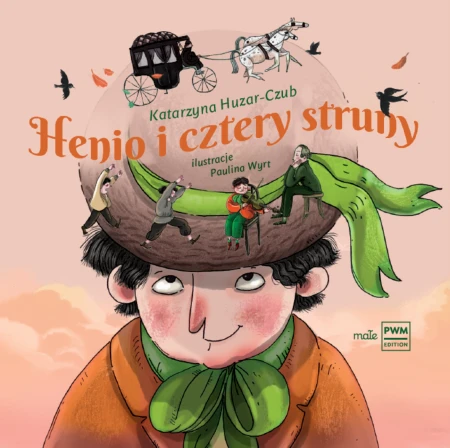 Henio i cztery struny Opowieść o Henryku...