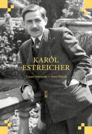Karol Estreicher, Tomasz Siewierski,Artur Wójcik