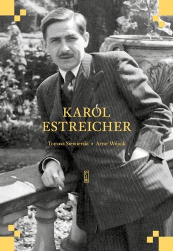Przejdź do produktu KAROL ESTREICHER, TOMASZ SIEWIERSKI,ARTUR WÓJCIK