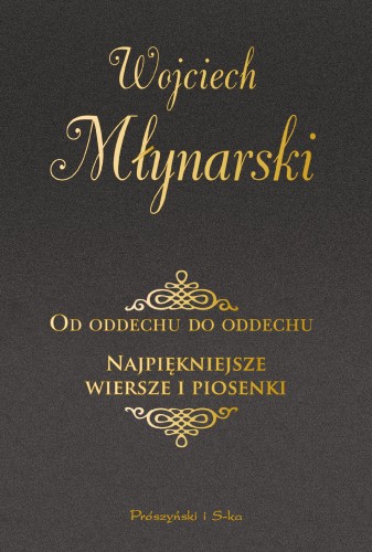 Przejdź do produktu OD ODDECHU DO ODDECHU. NAJPIĘKNIEJSZE WIERSZE...