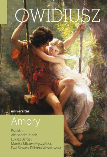 Przejdź do produktu AMORY. OWIDIUSZ. DZIEŁA WSZYSTKIE. TOM 1, OWIDIUSZ