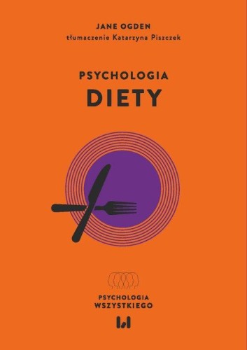 Przejdź do produktu PSYCHOLOGIA DIETY, JANE OGDEN