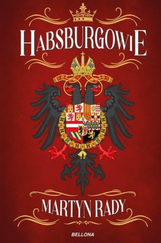 Przejdź do produktu HABSBURGOWIE, MARTYN RADY