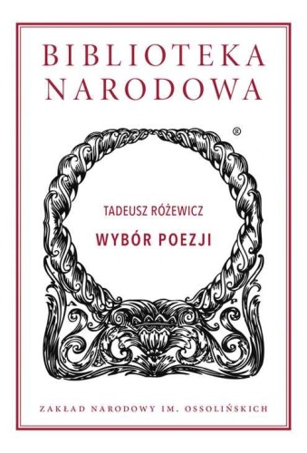 Przejdź do produktu WYBÓR POEZJI, TADEUSZ RÓŻEWICZ