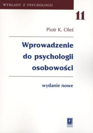 Wprowadzenie do psychologii osobowości, Piotr Oleś