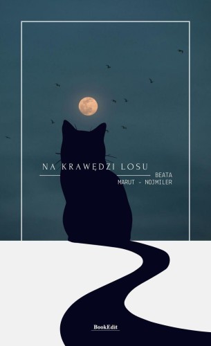 Przejdź do produktu NA KRAWĘDZI LOSU, BEATA MARUT-NOJMILER