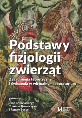 Przejdź do produktu PODSTAWY FIZJOLOGII ZWIERZĄT. ZAGADNIENIA...