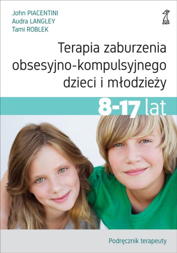 Przejdź do produktu TERAPIA ZABURZENIA OBSESYJNO-KOMPULSYJNEGO...