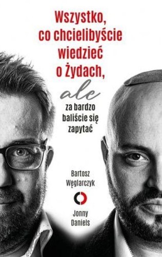 Przejdź do produktu WSZYSTKO, CO CHCIELIBYŚCIE WIEDZIEĆ O ŻYDACH,...