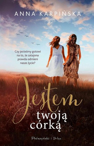Przejdź do produktu JESTEM TWOJĄ CÓRKĄ WYD. KIESZONKOWE