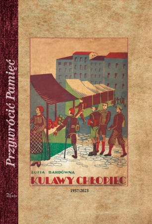 Kulawy chłopiec Opowieść dla młodzieży...