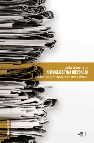 Przejdź do produktu NITROGLICERYNA NIEPOKOJU. REPORTAŻE, PORTRETY,...