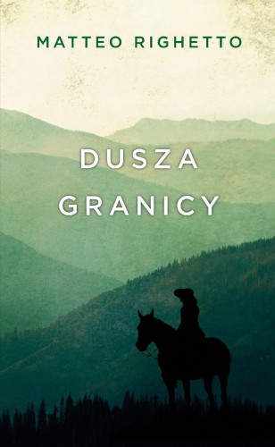 Przejdź do produktu DUSZA GRANICY TRYLOGIA OJCZYZNY, MATTEO RIGHETTO