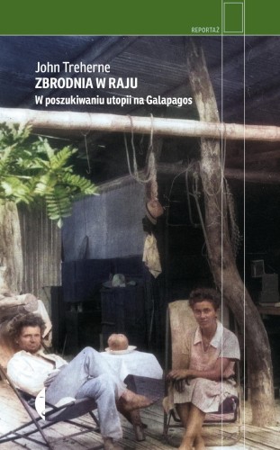 Przejdź do produktu ZBRODNIA W RAJU. W POSZUKIWANIU UTOPII NA...