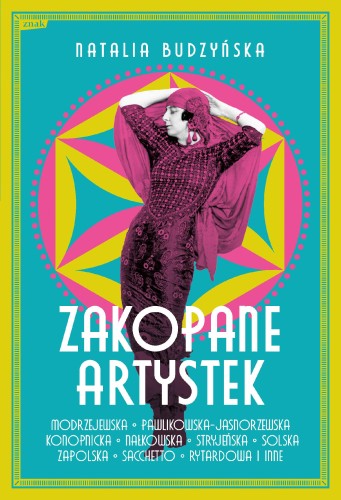 Przejdź do produktu ZAKOPANE ARTYSTEK, NATALIA BUDZYŃSKA