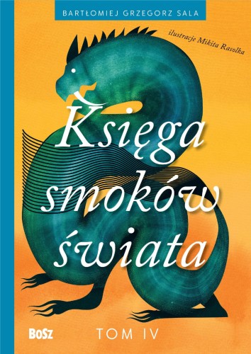 Przejdź do produktu KSIĘGA SMOKÓW ŚWIATA. TOM 4