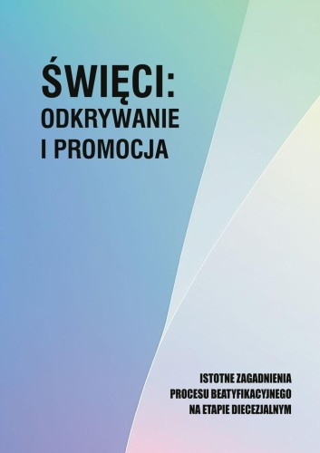 Przejdź do produktu ŚWIĘCI: ODKRYWANIE I PROMOCJA. ISTOTNE...